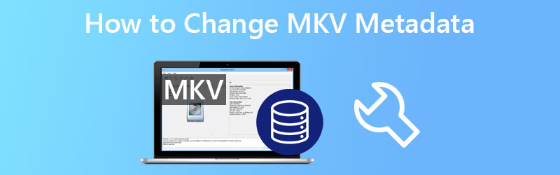 MKVのメタデータを変更する方法