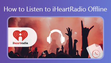 iHeartRadioダウンローダー– iHeartRadio音楽をオフラインで聴く方法