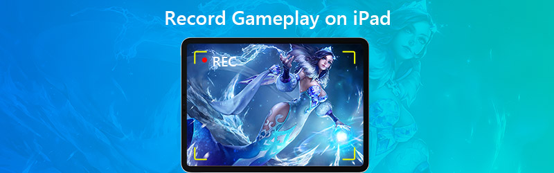 iPadでゲームプレイを録画する
