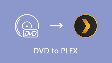 PlexのDVDをリッピングする方法–最高のPlex DVDストリーミング方法