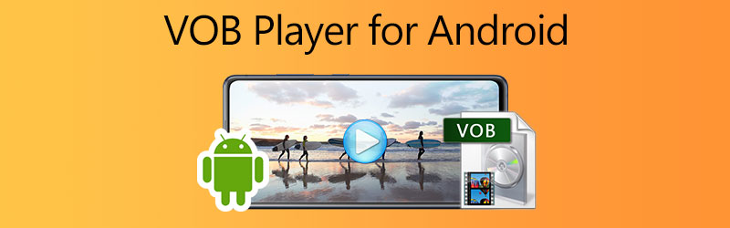 Android向けVOBプレーヤー