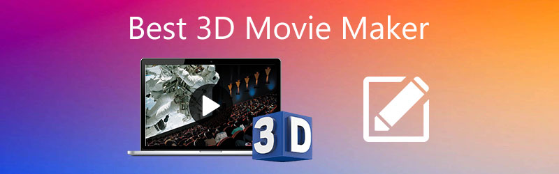 最高の3Dムービーメーカー